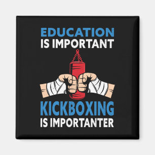 Bildung Ist Wichtig Kickboxen Importanter - Ki Magnet