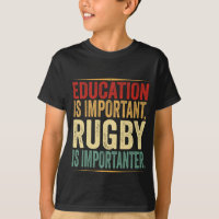 Bildung ist wichtig Rugby ist Wichtiger Funny