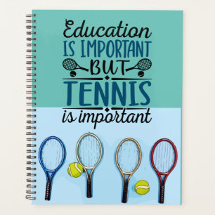 Bildung ist wichtig Tennis Planer