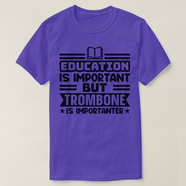 Bildung ist wichtig, Trommeln sind aber wichtig T-Shirt (Design vorne)
