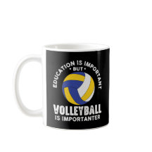 Bildung ist wichtig Volleyball ist noch wichtiger
