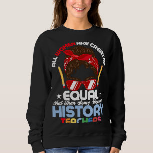Bildung Professor für Geschichtslehrer Sweatshirt