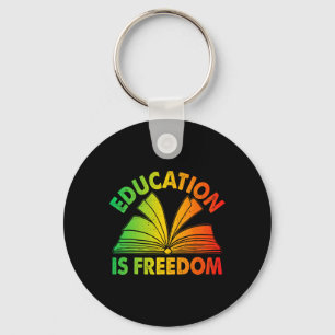 Bildung zur Schwarzen Geschichte ist Freiheit Büch Schlüsselanhänger