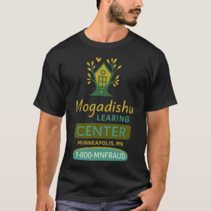 Bildungszentrum Mogadischu T-Shirt