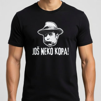 Bili Piton Jos Neko Kopa T-Shirt