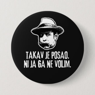Bili Piton So Ist Die Arbeit Button
