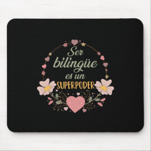 Bilingual zu sein ist ein Superheld Spanischlehrer Mousepad