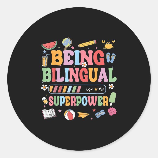 Bilingual zu sein ist eine Supermacht, die zurück  Runder Aufkleber (Vorderseite)