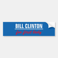 Bill Clinton für erste Dame