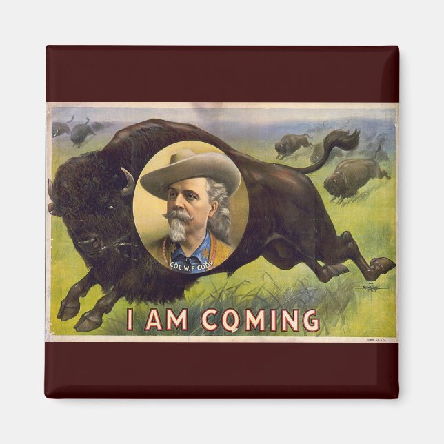 Bill Cody -1899 Magnet (Vorne)