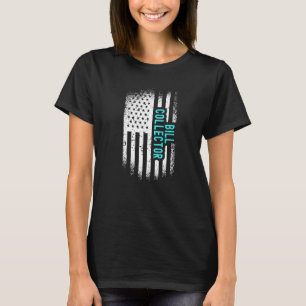 Bill Collector mit amerikanischer Flagge T-Shirt