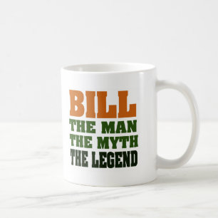 Bill - der Mann, der Mythos, die Legende Kaffeetasse