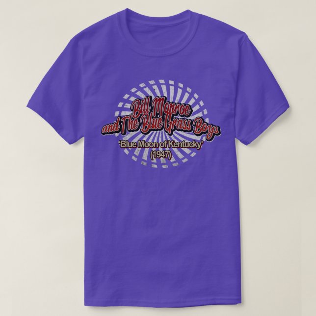 Bill Monroe und The Blue Grass Boys Blue Moon von  T-Shirt (Design vorne)