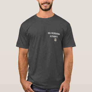 Bill Recreation Authority – Standard Issue Serie T-Shirt
