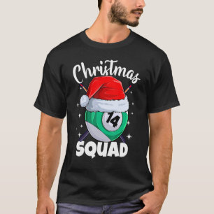 Billard 14 Ball Christmas Squad Pool Balls Billi T-Shirt