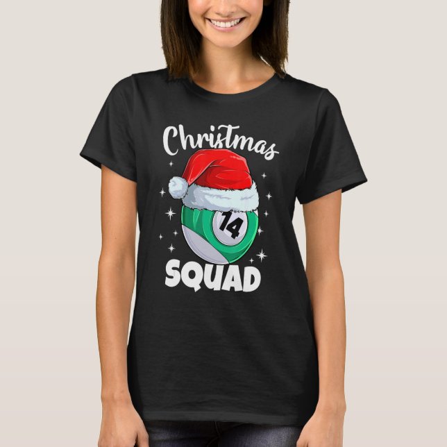 Billard 14 Ball Christmas Squad Pool Balls Billi T-Shirt (Vorderseite)