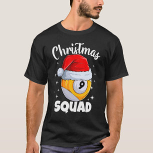 Billard 9 Ball Christmas Squad Pool Balls Billiard T-Shirt