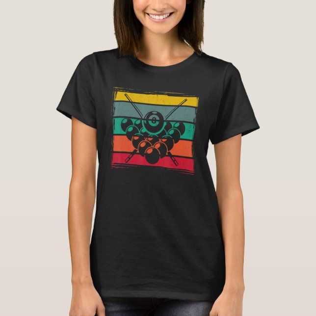Billard Billard Billard Billard Billard Cue 8 B T-Shirt (Vorderseite)