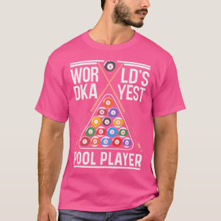 Billard Billard Billard Billard, der weltgrößte Bi T-Shirt