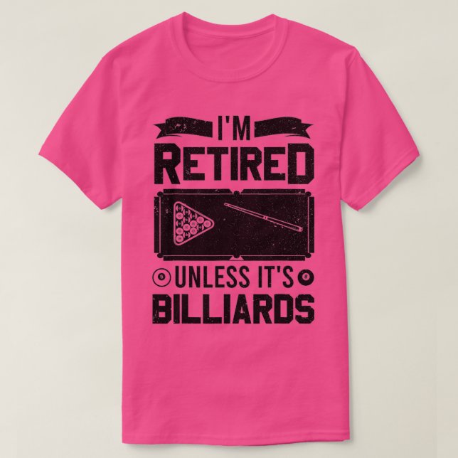 Billard Billard Ich bin müde, wenn es Billi ist T-Shirt (Design vorne)