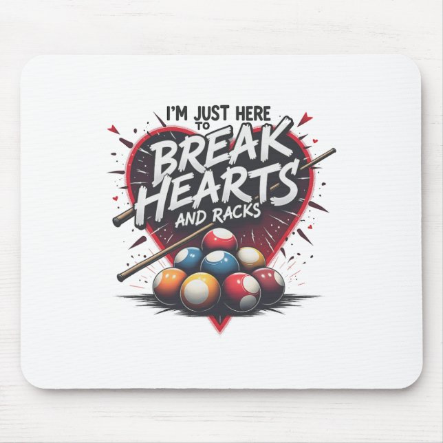 Billard Break Heart and Racks 8 Ll Pool Shark 9 Mousepad (Vorne)