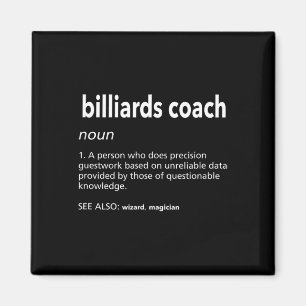 Billard Coach Definition Funny Pool Player Spaß Magnet