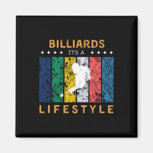 Billard Das Lifestyle Funny T-Shirt - Billard Play Magnet