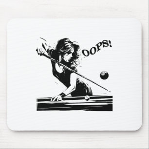 Billard - Der 8 Ball. Funny Girl Versage. Für Bill Mousepad