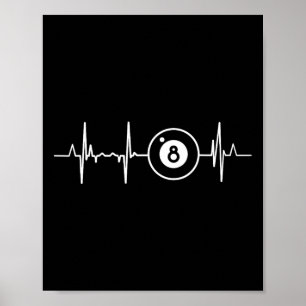 Billard Heartbeat 8 Ball Heartline Pool Billard Poster