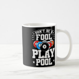 Billard nicht ein dummer Spielpool Funny 8 Ball ic Kaffeetasse