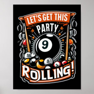 Billard Nine Ball Pool Lasse dieses Party Rolli Poster