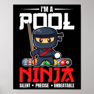 Billard Pool Ninja 8 Ball Funny Men Jungs Kinder B Poster