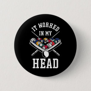 Billard Pool Player Ball, der in meinem Kopf funkt Button