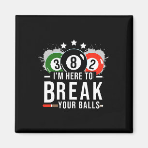 Billard Shirt - Billard Pool Break Rack Magnet