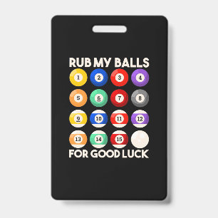 Billard Snooker raub mir die Bälle für Viel Glück Ausweis