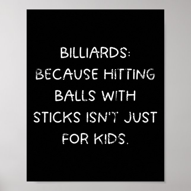 Billard Spaß Hitting ist nicht nur für Kinder Poster (Vorne)