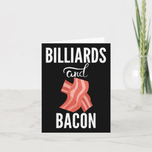 Billard und Bacon Lover Pool Billard Karte
