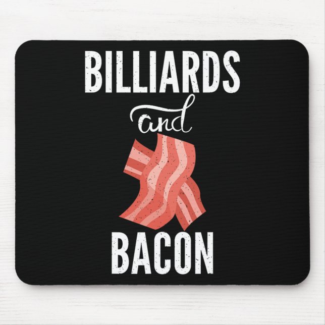 Billard und Bacon Lover Pool Billard Mousepad (Vorne)