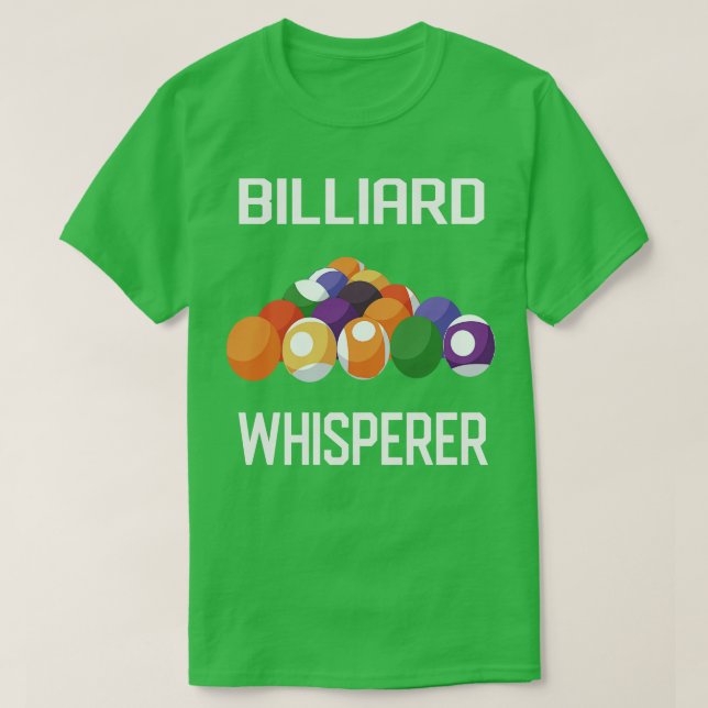 Billiard Billiard Whisperer T-Shirt (Design vorne)