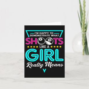 Billiard Girl I Shoot like a Girl Apparel Pool Pla Karte