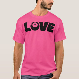 Billiard Liebe Snooker Balls Billard Billard Billa T-Shirt