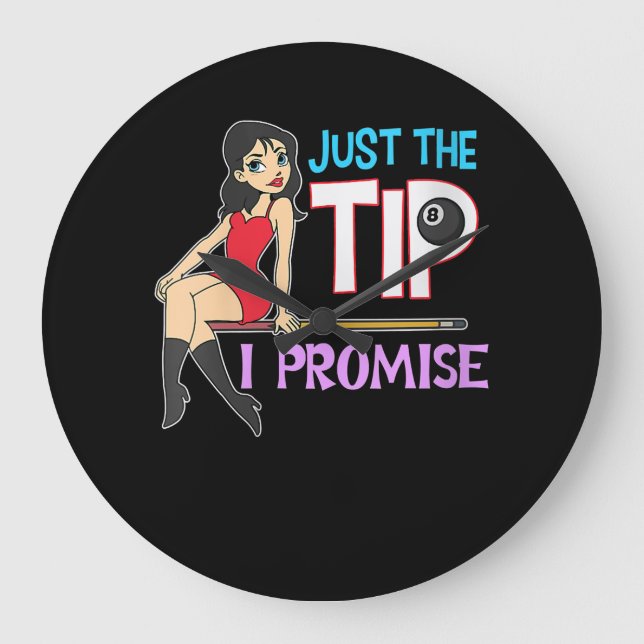 Billiard Lovers Just The Tip I Promise Große Wanduhr (Vorderseite)