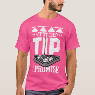 Billiard nur der Tipp I Versprechen Pool Player Fu T-Shirt