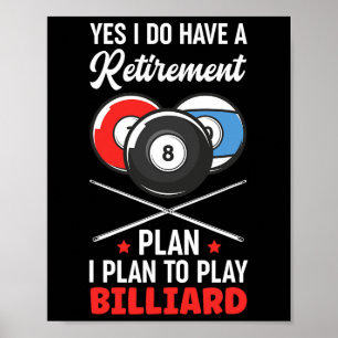 Billiard-Pensionsplan Billiard Snooker Ball Poster