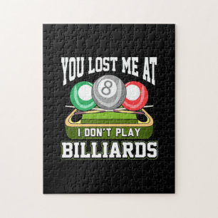 Billiard Player Du hast mich bei Billard verlore