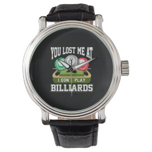 Billiard Player Du hast mich bei Billard verlore Armbanduhr