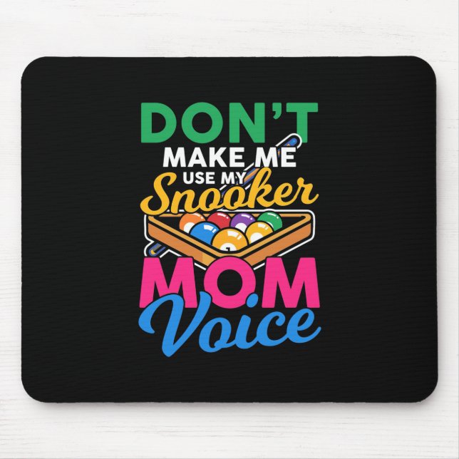 Billiard Player | Ich bin Snooker-Mama Mousepad (Vorne)