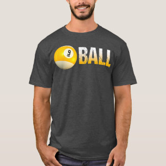 Billiard Pool Ball 9Ball für Team und Ligen T-Shirt