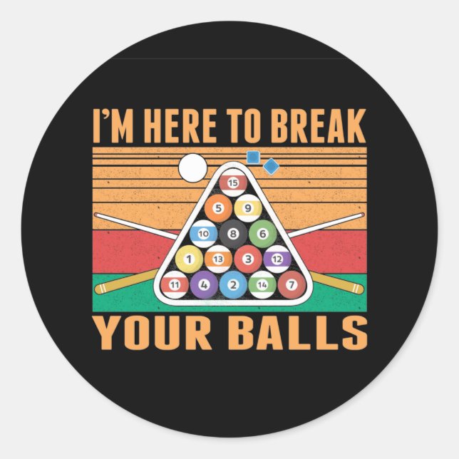 Billiard Spaß Sarcastic Cue Sports Snooker Pool Runder Aufkleber (Vorderseite)