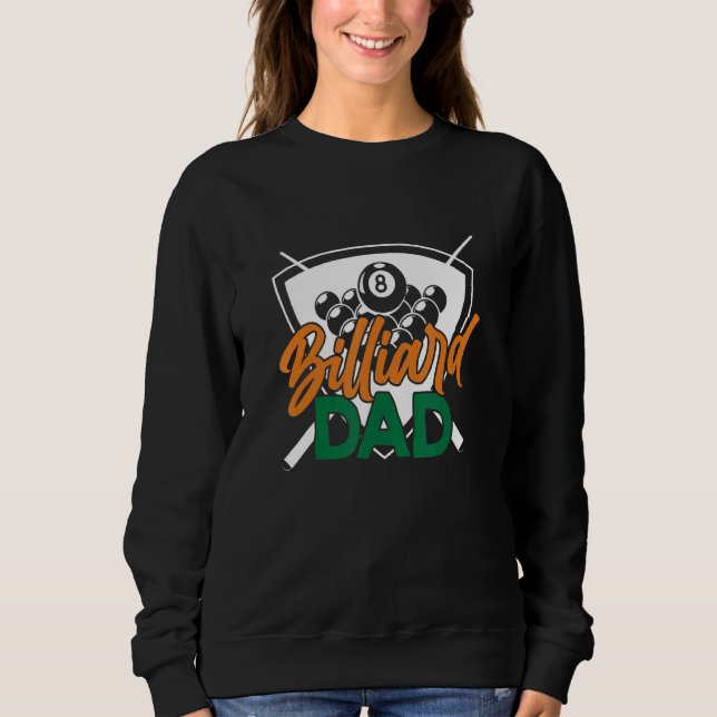 Billiard Vater Papa Sweatshirt (Vorderseite)